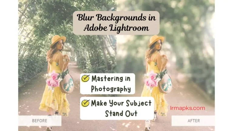 How to Blur Background in Lightroom (PC and Mobile) 2025